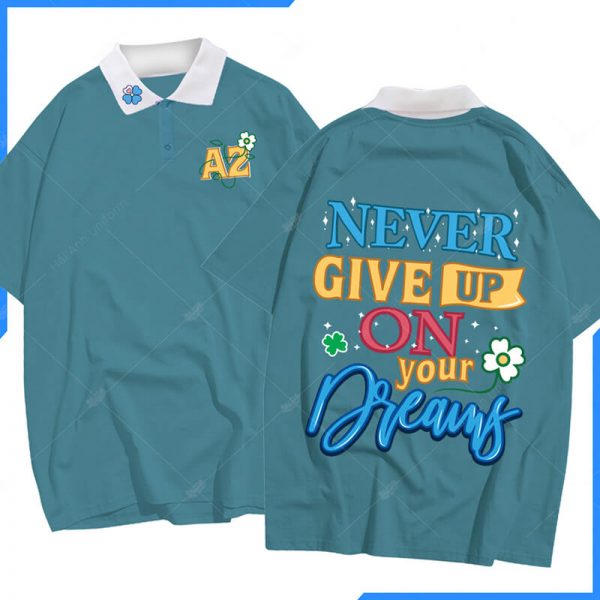 Mẫu Áo Lớp Polo Oversize Lucky A2: Never give up on your Dreams